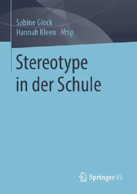 Buy Stereotype in Der Schule (English, Sabine Glock | Hannah Kleen) Online at Best Price - BookBajar
