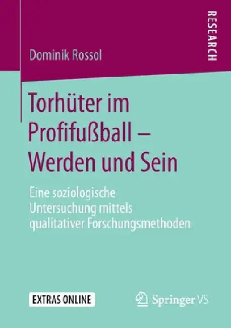 Buy Torhüter Im Profifußball - Werden Und Sein (English, Dominik Rossol) Online at Best Price - BookBajar