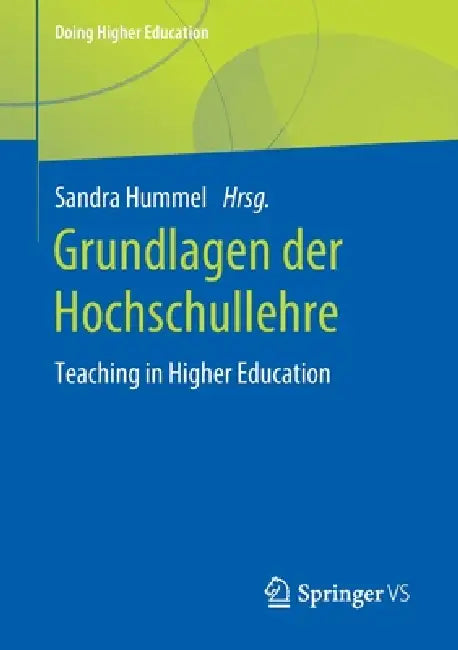 Buy Grundlagen Der Hochschullehre (English, Sandra Hummel) Online at Best Price - BookBajar