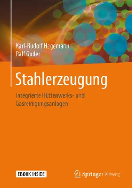 Buy Stahlerzeugung (English, Karl-Rudolf Hegemann | Ralf Guder) Online at Best Price - BookBajar