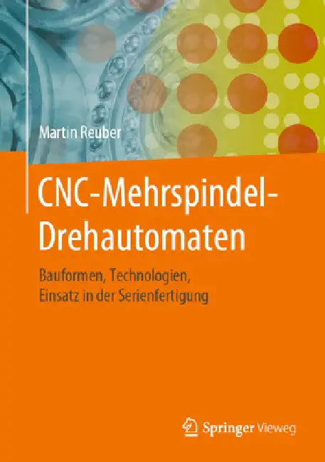 Buy Cnc-Mehrspindel-Drehautomaten (English, Martin Reuber) Online at Best Price - BookBajar