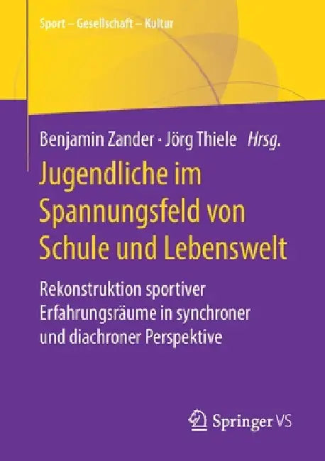 Buy Jugendliche Im Spannungsfeld Von Schule Und Lebenswelt (English, Benjamin Zander | Jörg Thiele) Online at Best Price - BookBajar