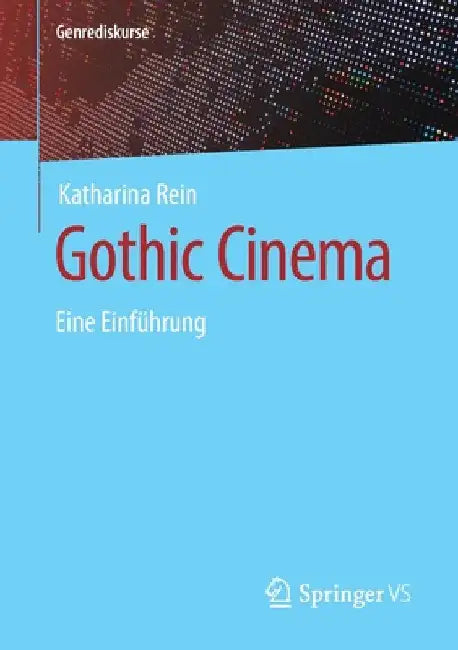 Buy Gothic Cinema (English, Katharina Rein) Online at Best Price - BookBajar