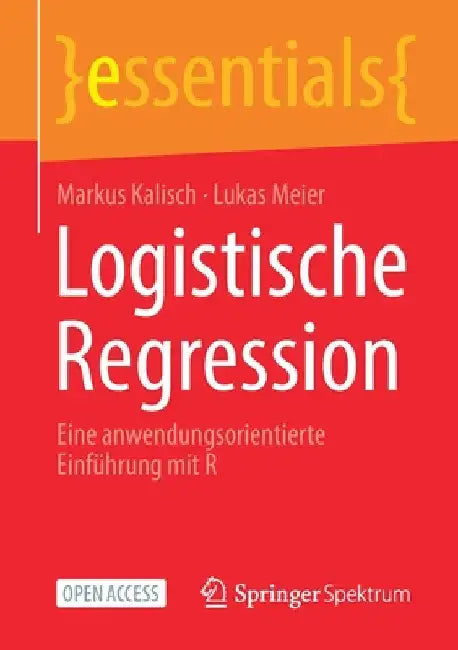 Buy Logistische Regression (English, Markus Kalisch | Lukas Meier) Online at Best Price - BookBajar