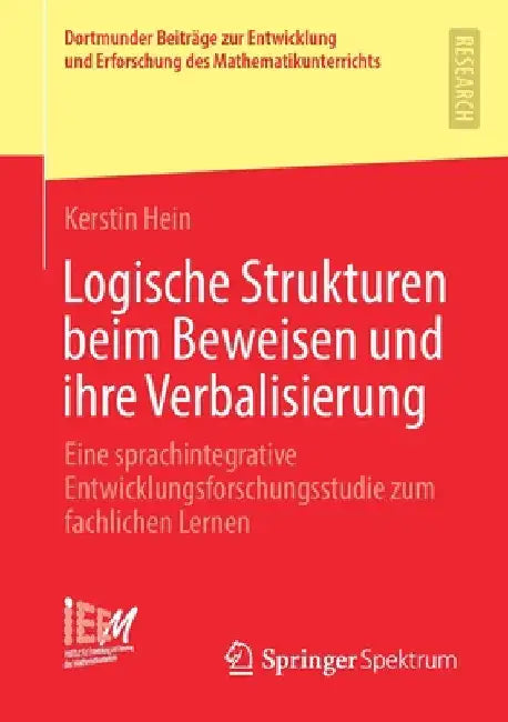 Buy Logische Strukturen Beim Beweisen Und Ihre Verbalisierung (English, Kerstin Hein) Online at Best Price - BookBajar