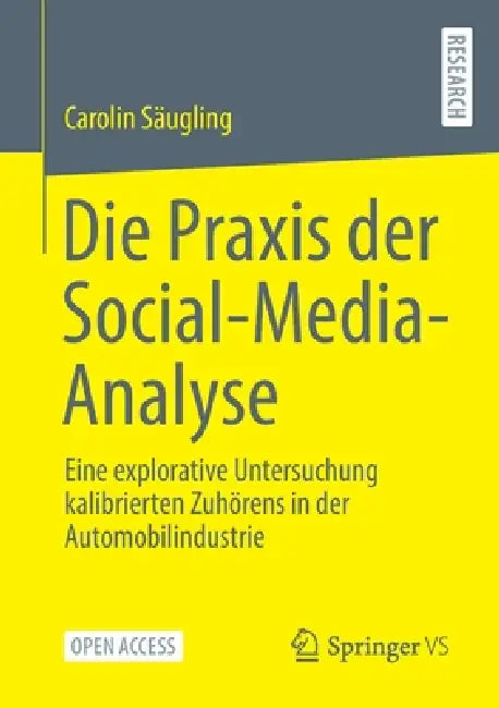 Buy Die PRAXIS Der Social-Media-Analyse (English, Carolin Säugling) Online at Best Price - BookBajar