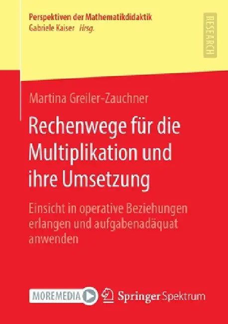 Buy Rechenwege Für Die Multiplikation Und Ihre Umsetzung (English, Martina Greiler-Zauchner) Online at Best Price - BookBajar