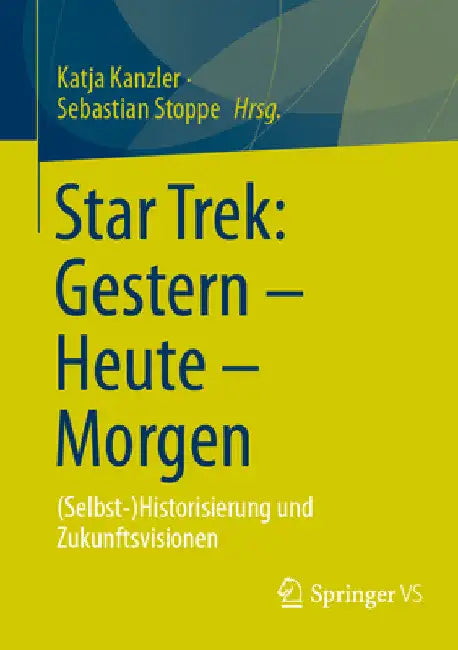 Buy Star Trek (English, Katja Kanzler | Sebastian Stoppe) Online at Best Price - BookBajar