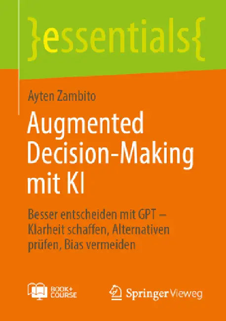 Buy Augmented Decision-Making Mit KI (English, Ayten Zambito) Online at Best Price - BookBajar