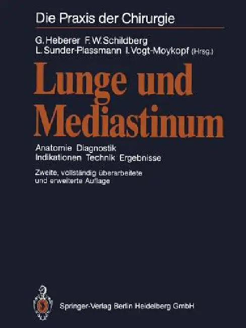 Buy Lunge Und Mediastinum (English, G. Heberer | F. W. Schildberg | L. Sunder-Plassmann) Online at Best Price - BookBajar