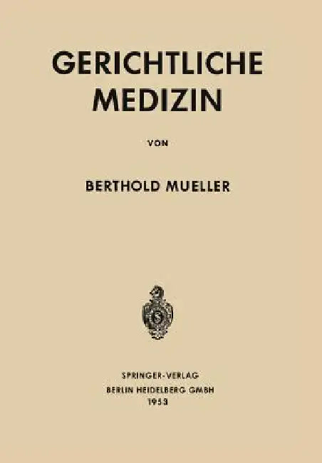 Buy Gerichtliche Medizin (English, Berthold Mueller) Online at Best Price - BookBajar