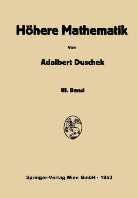 Buy Vorlesungen Über Höhere Mathematik (English, Adalbert Duschek) Online at Best Price - BookBajar