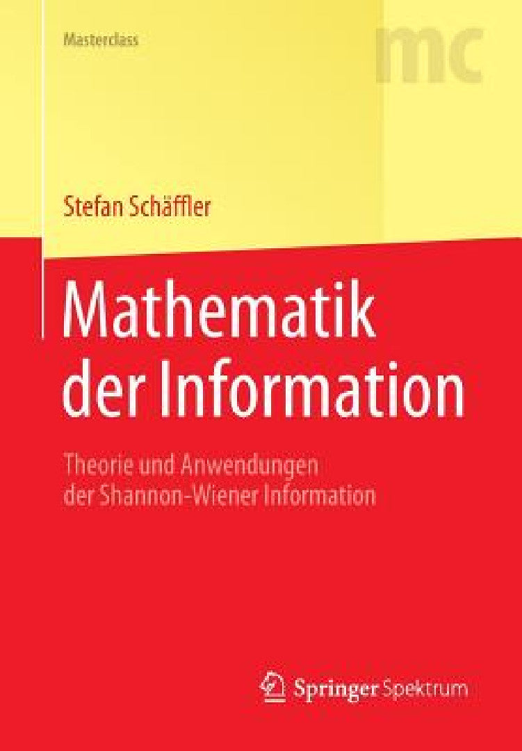Buy Mathematik Der Information (English, Stefan Schäffler) Online at Best Price - BookBajar