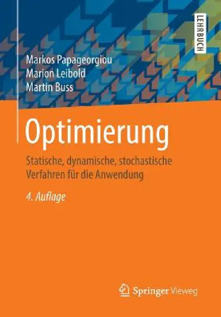 Buy Optimierung (English, Markos Papageorgiou | Marion Leibold | Martin Buss) Online at Best Price - BookBajar