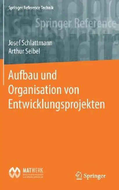 Buy Aufbau Und Organisation Von Entwicklungsprojekten (English, Josef Schlattmann | Arthur Seibel) Online at Best Price - BookBajar