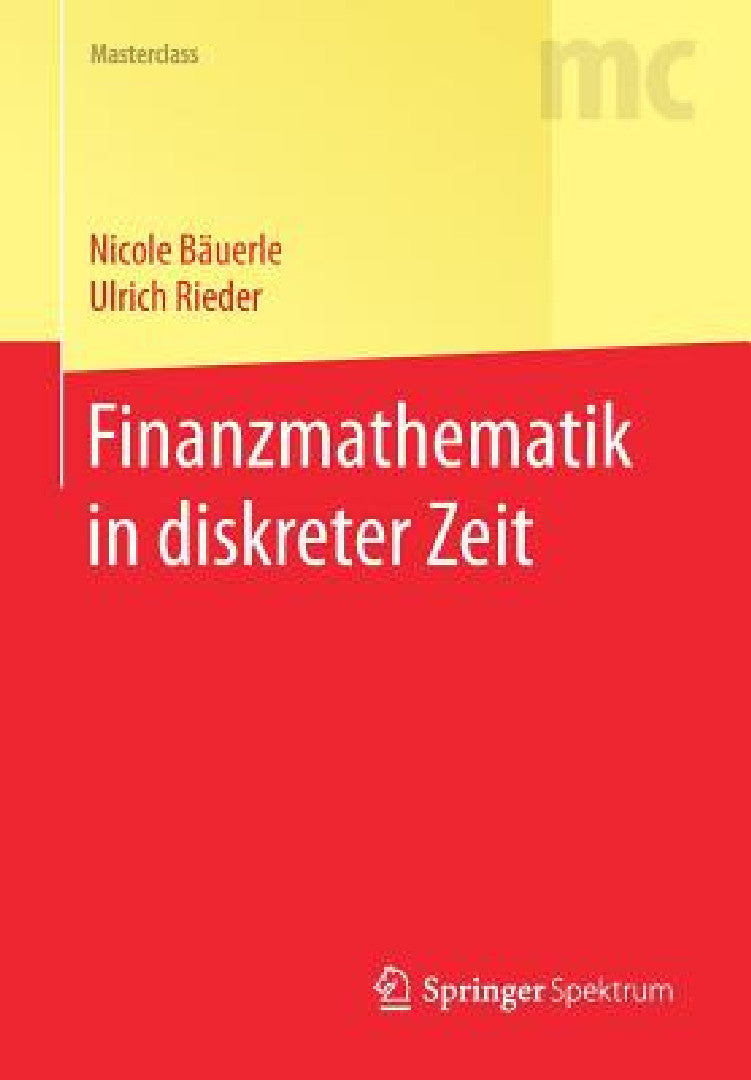 Buy Finanzmathematik in Diskreter Zeit (English, Nicole Bäuerle | Ulrich Rieder) Online at Best Price - BookBajar
