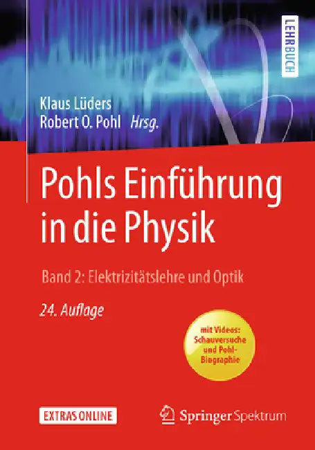 Buy Pohls Einführung in Die Physik (English, Klaus Lüders | Robert Otto Pohl) Online at Best Price - BookBajar