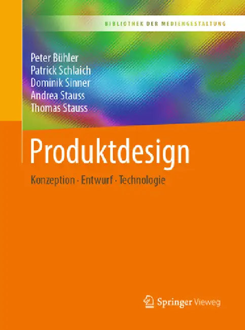 Buy Produktdesign (English, Peter Bühler | Patrick Schlaich | Dominik Sinner) Online at Best Price - BookBajar