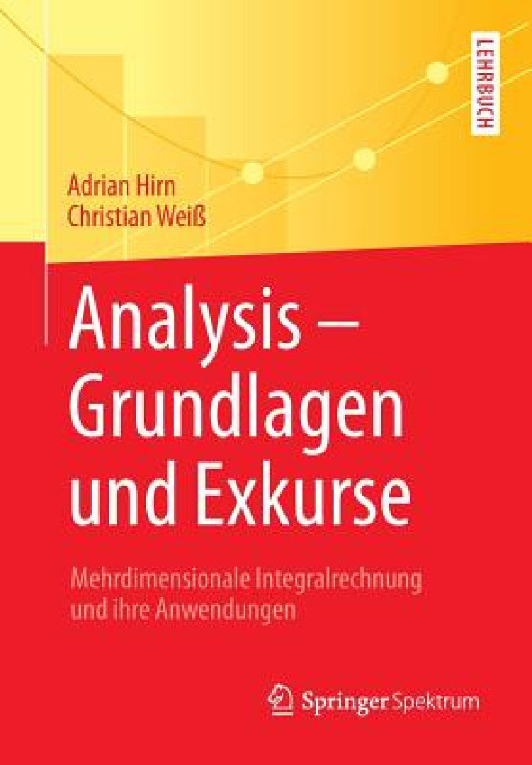 Buy Analysis - Grundlagen Und Exkurse (English, Adrian Hirn | Christian Weiß) Online at Best Price - BookBajar