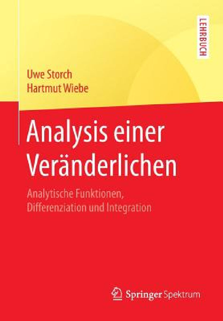 Buy Analysis Einer Veränderlichen (English, Uwe Storch | Hartmut Wiebe) Online at Best Price - BookBajar