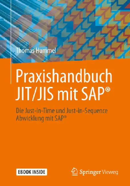 Buy Praxishandbuch Jit/Jis Mit Sap(r) (English, Thomas Hummel) Online at Best Price - BookBajar