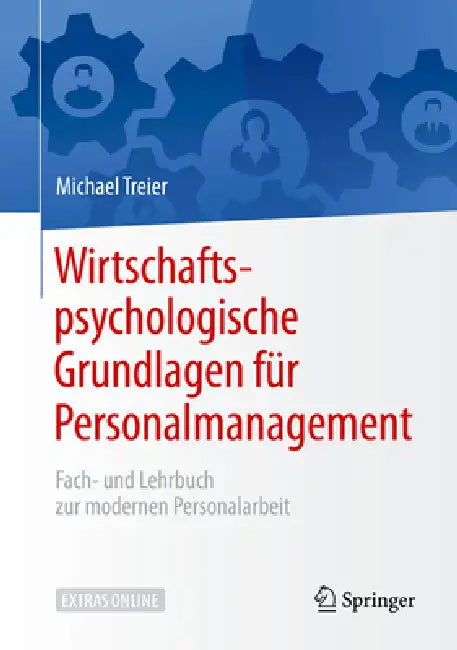 Buy Wirtschaftspsychologische Grundlagen Für Personalmanagement (English, Michael Treier) Online at Best Price - BookBajar