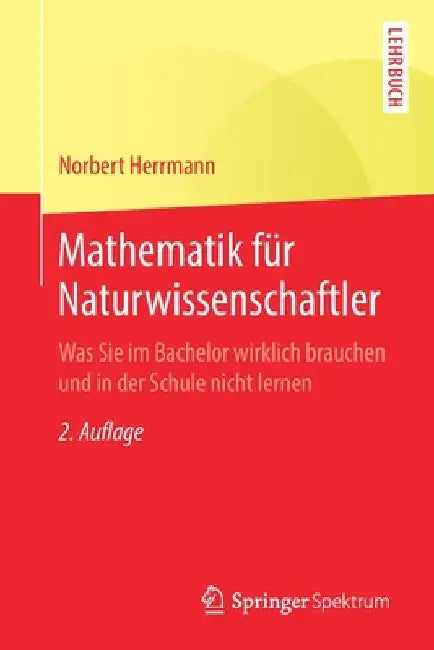 Buy Mathematik Für Naturwissenschaftler (English, Norbert Herrmann) Online at Best Price - BookBajar