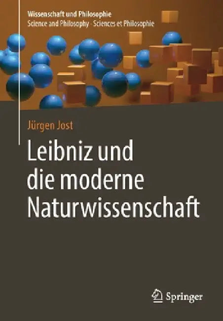 Buy Leibniz Und Die Moderne Naturwissenschaft (English, Jürgen Jost) Online at Best Price - BookBajar