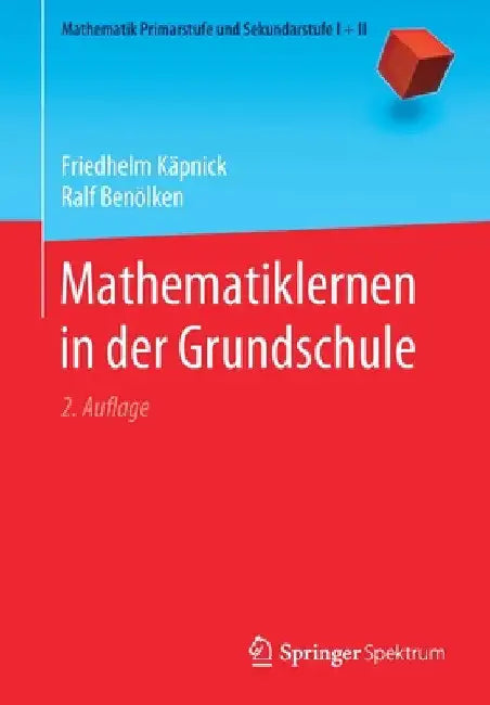 Buy Mathematiklernen in Der Grundschule (English, Friedhelm Käpnick | Ralf Benölken) Online at Best Price - BookBajar