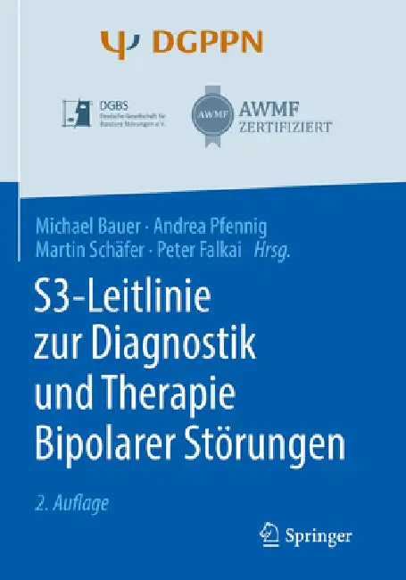Buy S3-Leitlinie Zur Diagnostik Und Therapie Bipolarer Störungen (English, Michael Bauer | Andrea Pfennig | Martin Schäfer) Online at Best Price - BookBajar