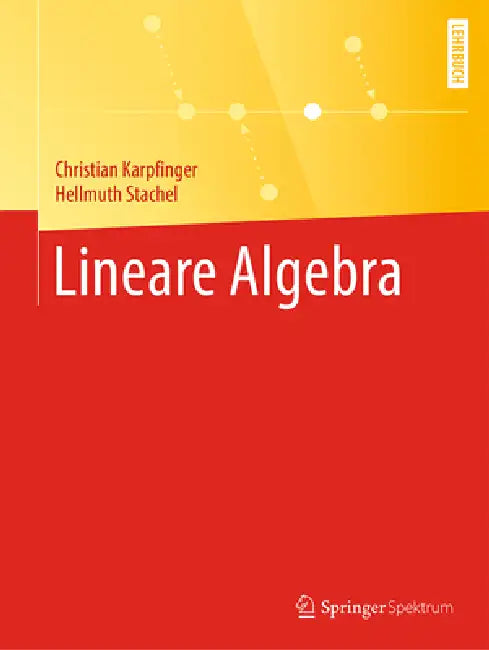 Buy Lineare Algebra (English, Christian Karpfinger | Hellmuth Stachel) Online at Best Price - BookBajar