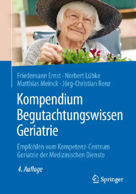 Buy Kompendium Begutachtungswissen Geriatrie (English, Friedemann Ernst | Norbert Lübke | Matthias Meinck) Online at Best Price - BookBajar