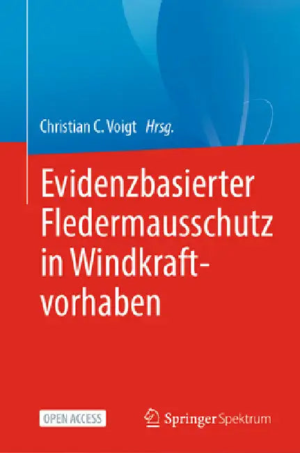 Buy Evidenzbasierter Fledermausschutz in Windkraftvorhaben (English, Christian C. Voigt) Online at Best Price - BookBajar
