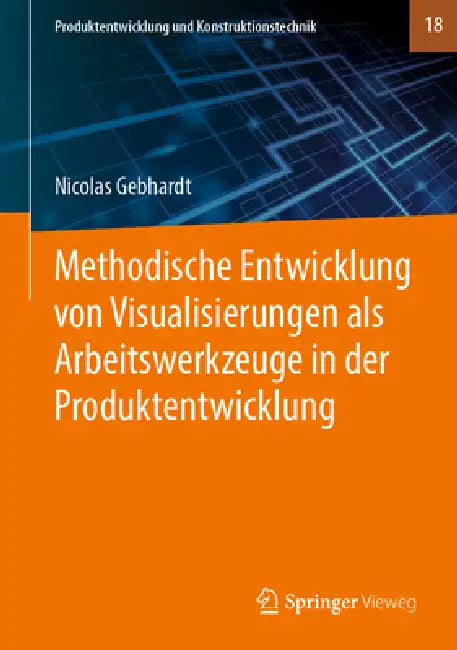 Buy Methodische Entwicklung Von Visualisierungen ALS Arbeitswerkzeuge in Der Produktentwicklung (English, Nicolas Gebhardt) Online at Best Price - BookBajar