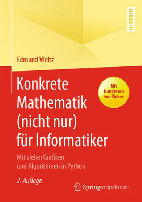 Buy Konkrete Mathematik (Nicht Nur) Für Informatiker (English, Edmund Weitz) Online at Best Price - BookBajar