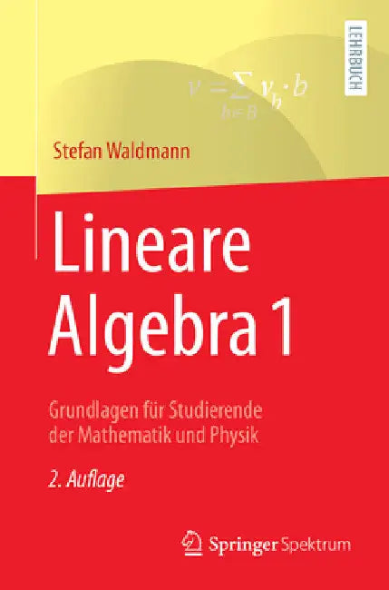 Buy Lineare Algebra 1 (English, Stefan Waldmann) Online at Best Price - BookBajar