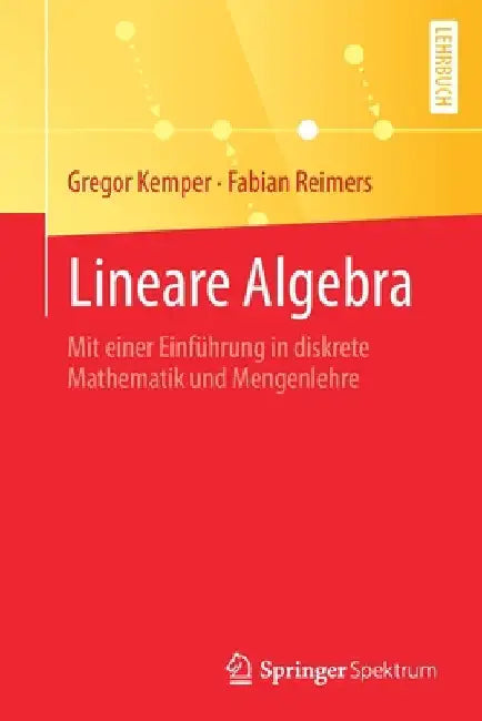 Buy Lineare Algebra (English, Gregor Kemper | Fabian Reimers) Online at Best Price - BookBajar
