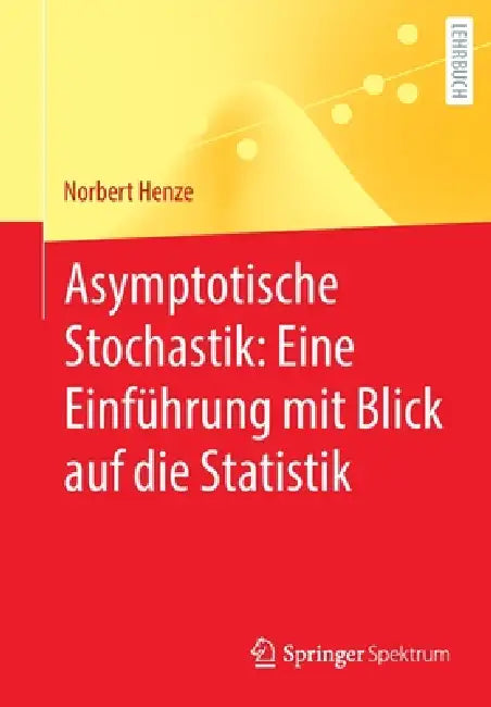 Buy Asymptotische Stochastik (English, Norbert Henze) Online at Best Price - BookBajar