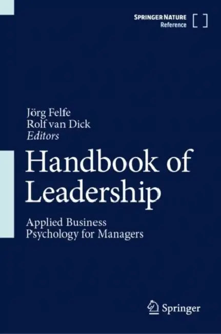 Buy Handbook of Leadership (English, Jörg Felfe | Rolf Van Dick) Online at Best Price - BookBajar