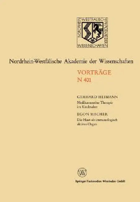 Buy Medikamentöse Therapie Im Kindesalter / Die Haut ALS Immunologisch Aktives Organ (English, Gerhard Heimann | Egon Macher) Online at Best Price - BookBajar