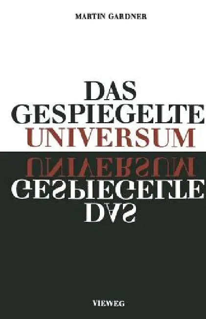 Buy Das Gespiegelte Universum (English, Martin Gardner) Online at Best Price - BookBajar