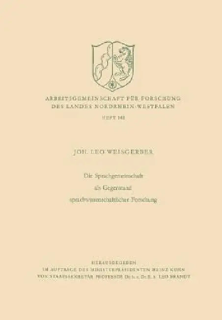 Buy Die Sprachgemeinschaft ALS Gegenstand Sprachwissenschaftlicher Forschung (English, Leo Weisgerber) Online at Best Price - BookBajar
