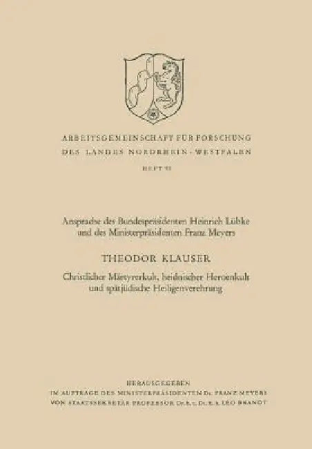 Buy Christlicher Märtyrerkult, Heidnischer Heroenkult Und Spätjüdische Heiligenverehrung (English, Theodor Klauser) Online at Best Price - BookBajar