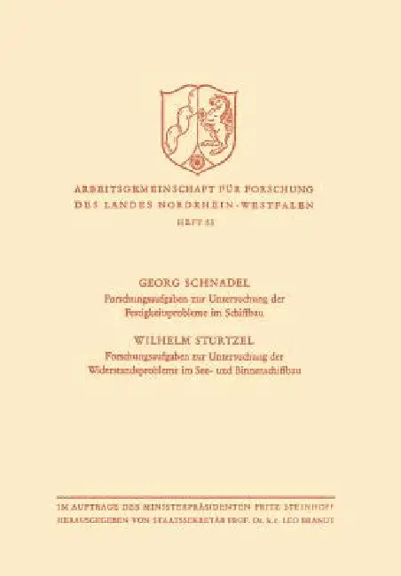 Buy Forschungsaufgaben Zur Untersuchung Der Festigkeitsprobleme Im Schiffbau. Forschungsaufgaben Zur Unt (English, Georg Schnadel) Online at Best Price - BookBajar