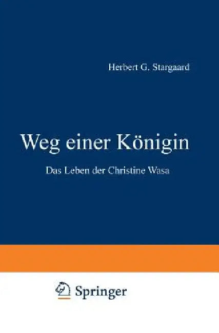Buy Weg Einer Königin (English, Herbert Gabriel Stargaard) Online at Best Price - BookBajar