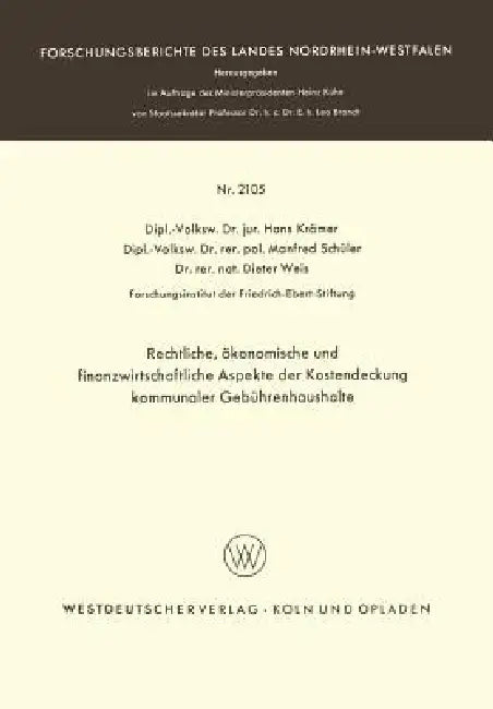 Buy Rechtliche, Ökonomische Und Finanzwirtschaftliche Aspekte Der Kostendeckung Kommunaler Gebührenhaush (English, Hans Krämer) Online at Best Price - BookBajar