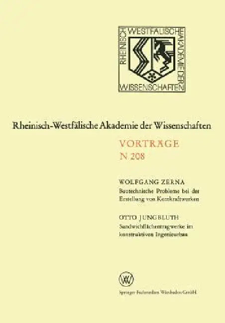 Buy Bautechnische Probleme Bei Der Erstellung Von Kernkraftwerken. Sandwichflächentragwerke Im Konstrukt (English, Wolfgang Zerna) Online at Best Price - BookBajar