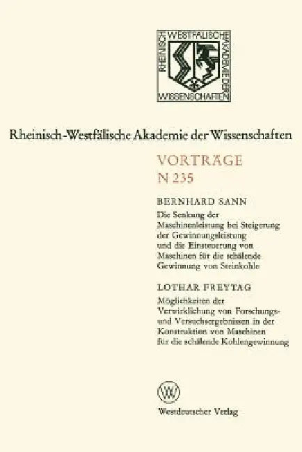 Buy Die Senkung Der Maschinenleistung Bei Steigerung Der Gewinnungsleistung Und Die Einsteuerung Von Mas (English, Bernhard Sann) Online at Best Price - BookBajar