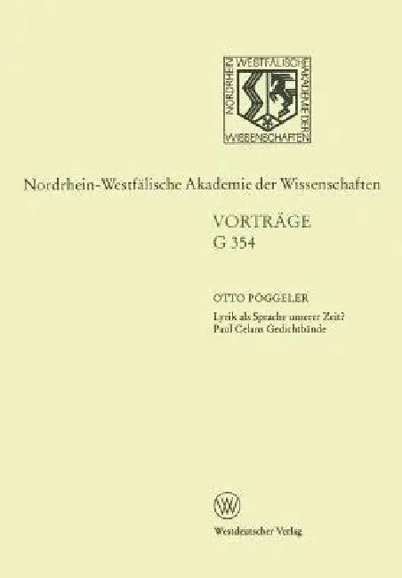 Buy Lyrik ALS Sprache Unserer Zeit? Paul Celans Gedichtbände (English, Otto Pöggeler) Online at Best Price - BookBajar