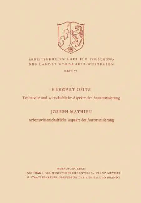 Buy Technische Und Wirtschaftliche Aspekte Der Automatisierung. Arbeitswissenschaftliche Aspekte Der Aut (English, Herwart Opitz) Online at Best Price - BookBajar